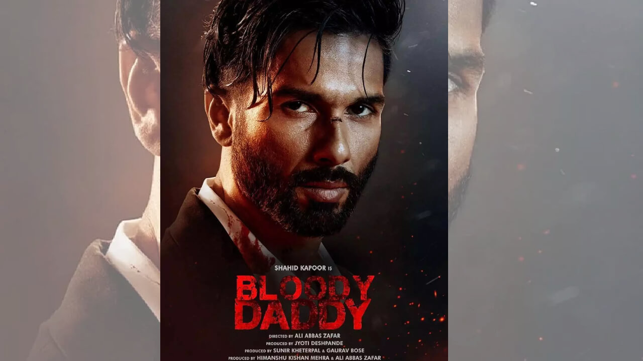 Shahid Kapoor got 40 crores for Bloody Daddy? 17247