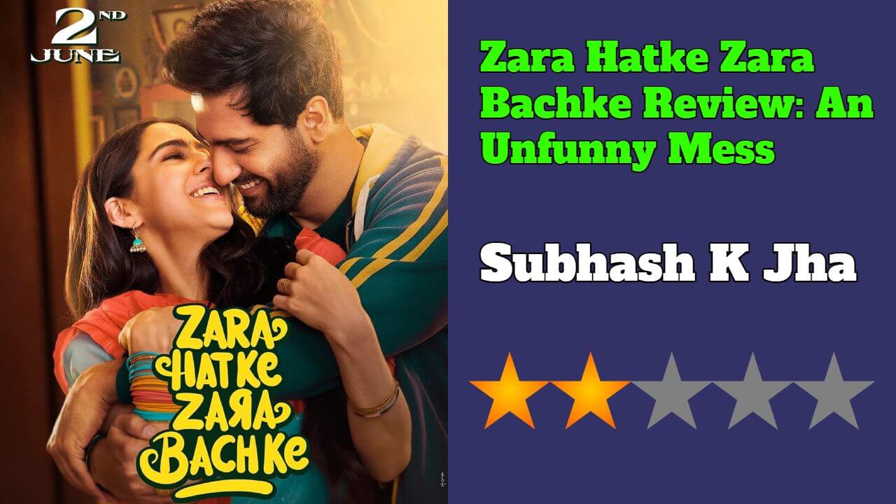 Zara Hatke Zara Bachke Review: हंसी की कमी रह गई 16214